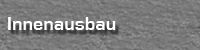 Innenausbau
