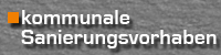 Kommunale Sanierungsvorhaben